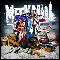 Meek Mill-American Dreamin