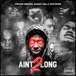 Stream and download Ain't 2 Long