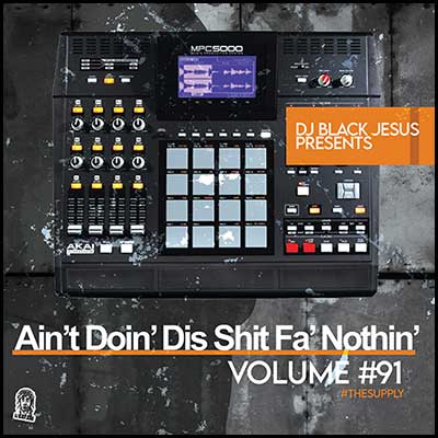 Stream and download Ain't Doin' Dis Shit Fa' Nothin' 91