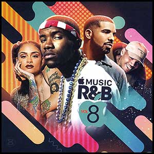 Stream and download Apple Music RnB Volume 8