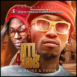 Stream and download ATL Dons 2 Chainz and Future Edition