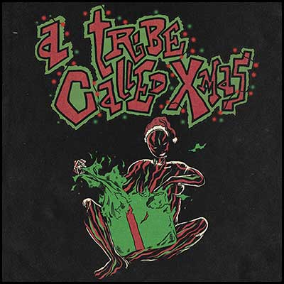 A Tribe Called Xmas