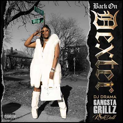 Back On Dexter: Gangsta Grillz Mixtape
