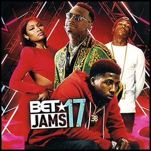 Stream and download BET Jams Volume 17