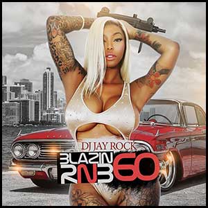 Stream and download Blazin RnB 60