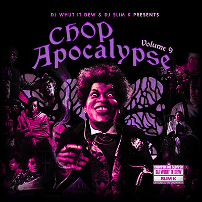 Stream and download Chop Apocalypse 9