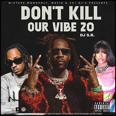 Don't Kill Our Vibe 20