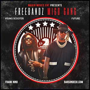 Freebandz Migos Gang