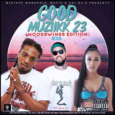 Good Muziikk 23 (Moodswings Edition)