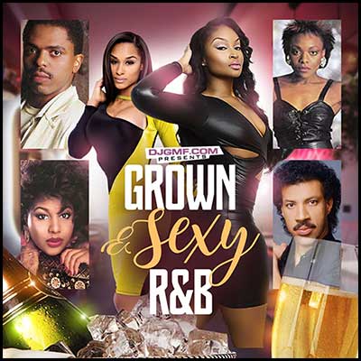 Stream and download Grown & Sexy R&B
