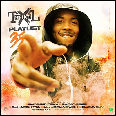 Stream and download Hip Hop TXL Playlist 35