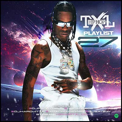 Stream and download Hip Hop TXL Playlist 27