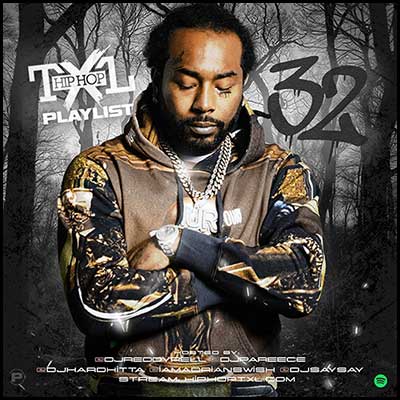 Hip Hop TXL Playlist 32