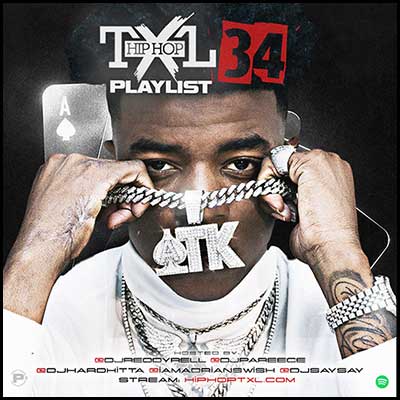 Hip Hop TXL Playlist 34