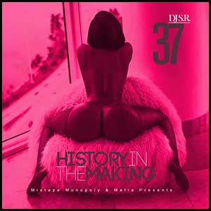 Stream and download History In The Making 37