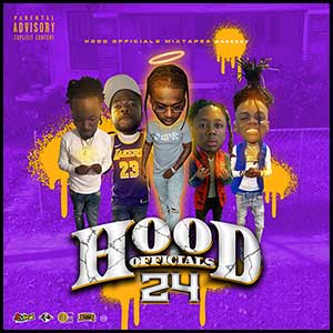 Stream and download Hood Official 24