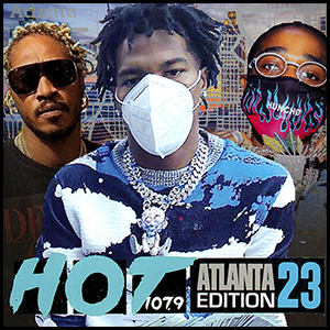 Stream and download Hot 107.9 Atlanta Edition Volume 23