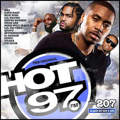 Hot 97 Blazin Hip Hop & R&B Volume 207