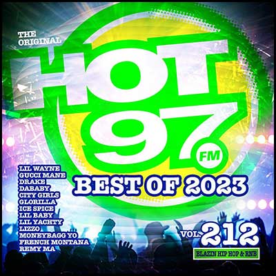 Hot 97 Blazin Hip Hop & R&B Volume 212