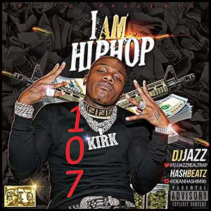 Stream and download I Am Hip Hop 107