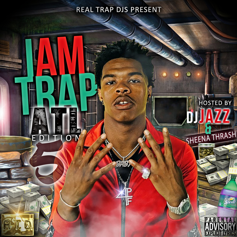DJ Jazz - I Am Trap ATL Edition Volume 5 | Buymixtapes.com