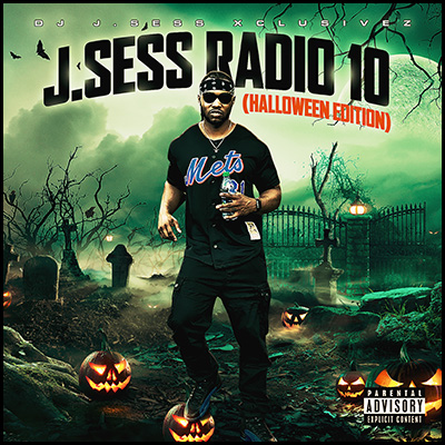 Stream and download J. Sess Radio 10 (Halloween Edition)