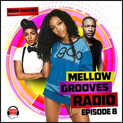 Mellow Grooves Radio 8