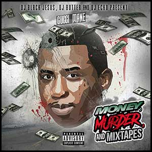 Money Murder and Mixtapes