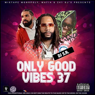 Only Good Vibes 37