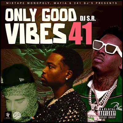 Only Good Vibes 41