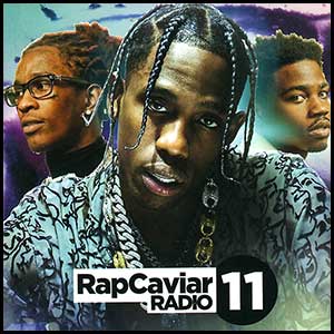 Stream and download Rap Caviar Radio 11