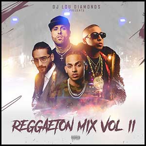 Reggaeton Mix Volume 2