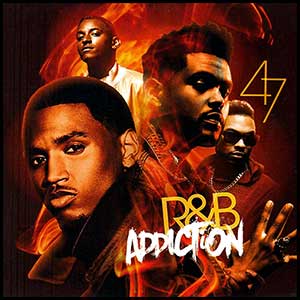 Stream and download RnB Addiction 47