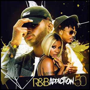 Stream and download RnB Addiction 50