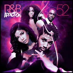 Stream and download RnB Addiction 52