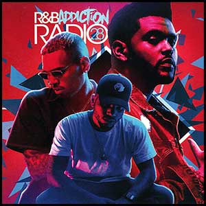 Stream and download RnB Addiction Radio 28