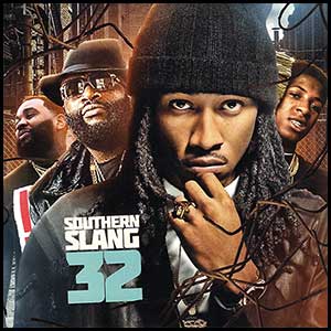 Stream and download Southern Slang 32