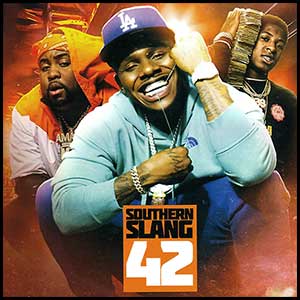 Stream and download Southern Slang 42