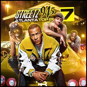 Streetz 94.5 Atlanta Top 20 Volume 7