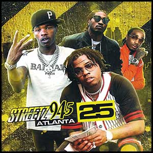 Streetz 94.5 Atlanta Volume 25