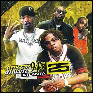 Stream and download Streetz 94.5 Atlanta Volume 25