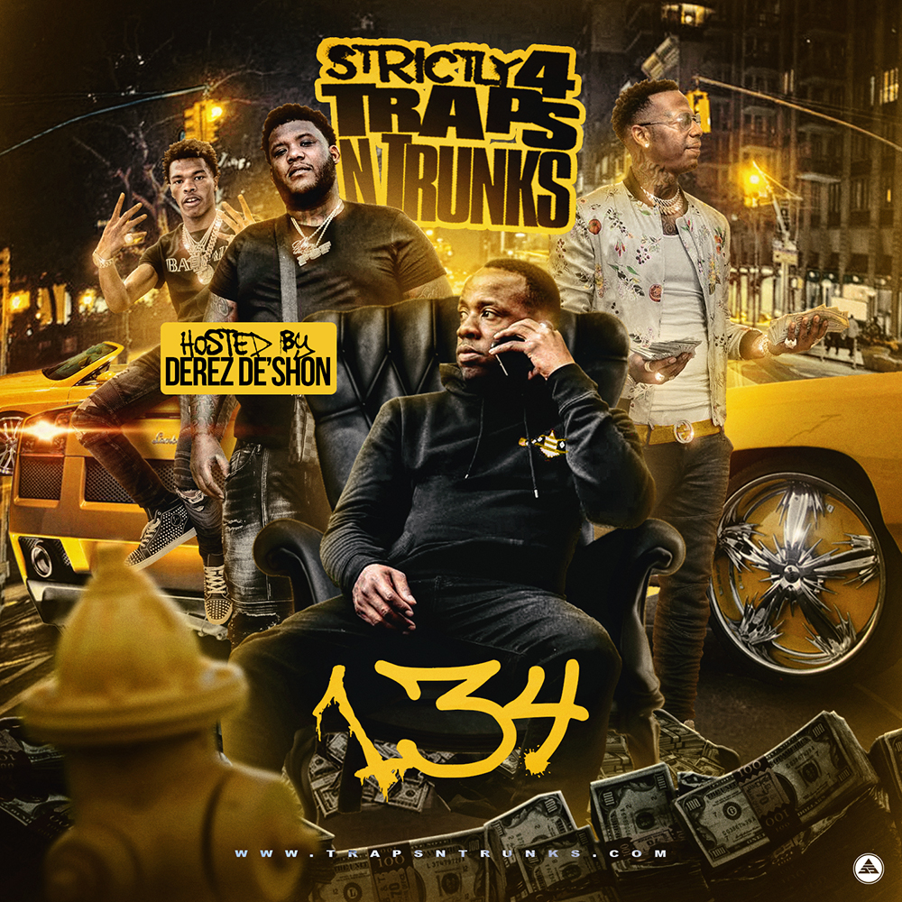 Traps N Trunks - Strictly 4 Traps N Trunks 134 | Buymixtapes.com