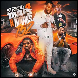 Stream and download Strictly 4 Traps N Trunks 152