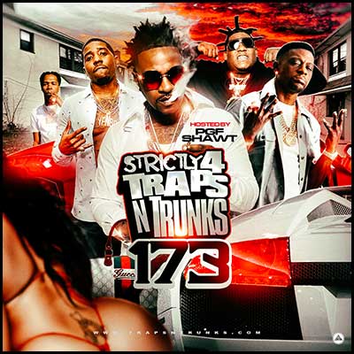 Stream and download Strictly 4 Traps N Trunks 173