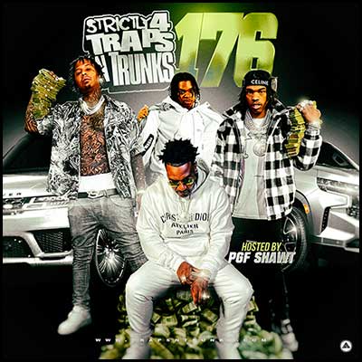 Stream and download Strictly 4 Traps N Trunks 176