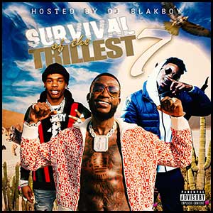 Stream and download Survival Of The Trillest 7