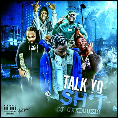 Stream and download Talk Yo Shyt 11