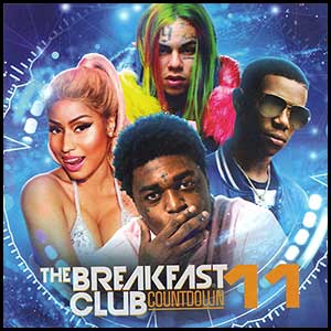 Stream and download The Breakfast Club Countdown 11