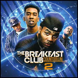 Stream and download The Breakfast Club Countdown 2