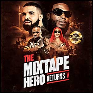 Stream and download The Mixtape Hero Returns 5